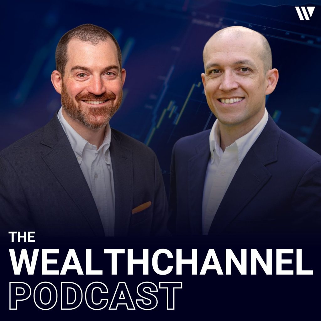 The WealthChannel Podcast